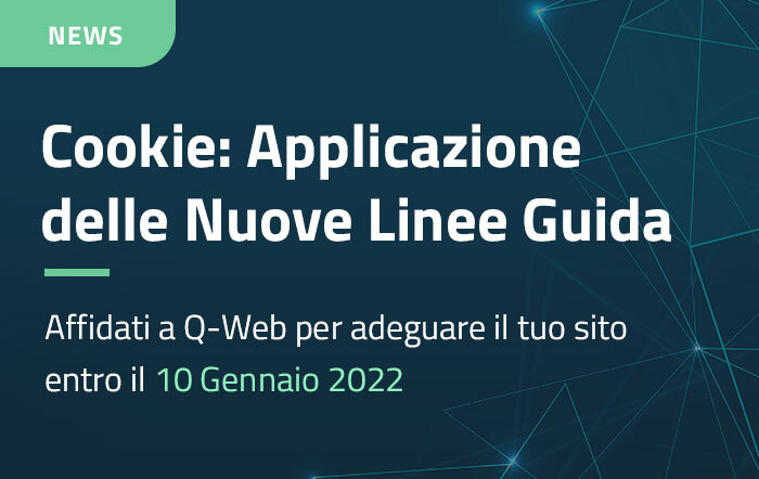 Adeguamento Cookie - Nuove Linee Guida
